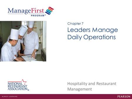 Leaders Manage Daily Operations