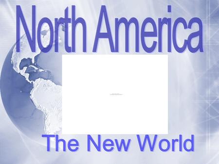  North America is the 3rd largest continent on Earth.  It lies mostly in the northern hemisphere.  It covers about 9.4 million square miles.  North.