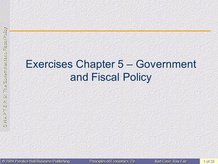 Exercises Chapter 5 – Government and Fiscal Policy