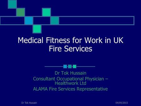 Medical Fitness for Work in UK Fire Services