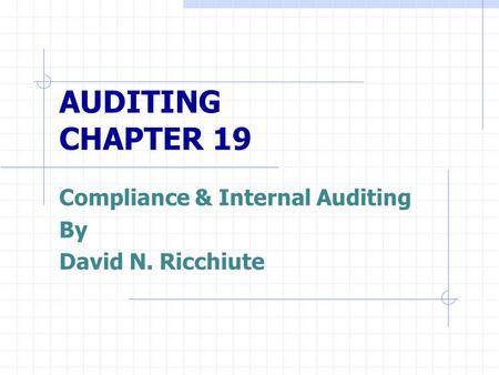 Compliance & Internal Auditing By David N. Ricchiute