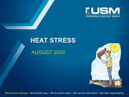 HEAT STRESS AUGUST 2009.
