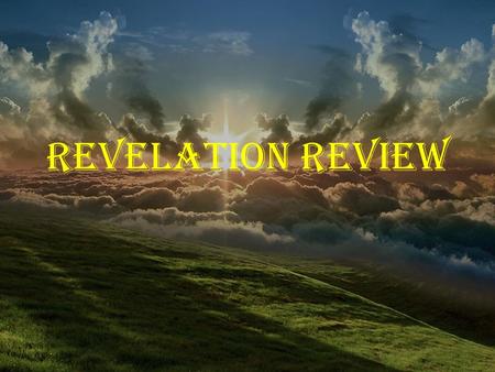Revelation Review -.