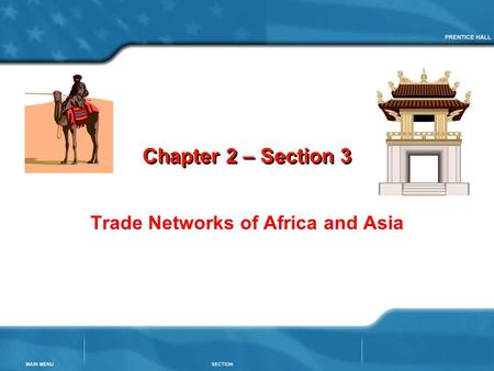 Trade Networks of Africa and Asia