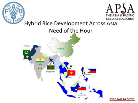 Hybrid Rice Development Across Asia Need of the Hour India Pakistan Indonesia Philippines Bangladesh Vietnam China Map Not to Scale.
