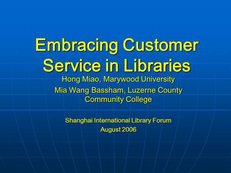 Embracing Customer Service in Libraries