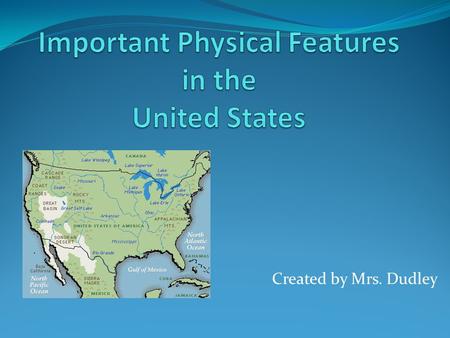 Important Physical Features in the United States