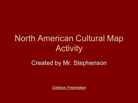 North American Cultural Map Activity