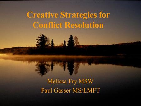 Creative Strategies for Conflict Resolution