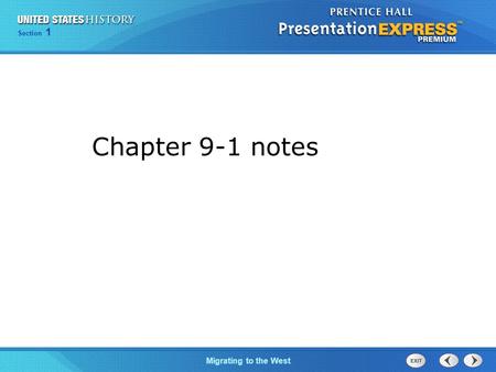 Chapter 25 Section 1 The Cold War Begins Section 1 Migrating to the West Chapter 9-1 notes.