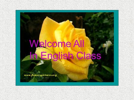 Welcome All In English Class. Presentation For class nine By Anukul Chandro Shil Asst Teacher (in English) Alir Bandar A. M High School Amtale, Barguna.