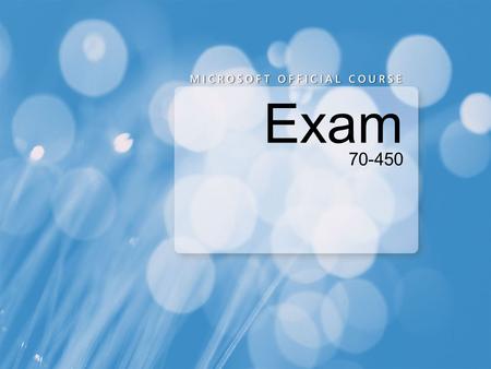 Exam 70-450. QUESTION CertKiller.com has hired you as a database administrator for their network. Your duties include administering the SQL Server 2008.
