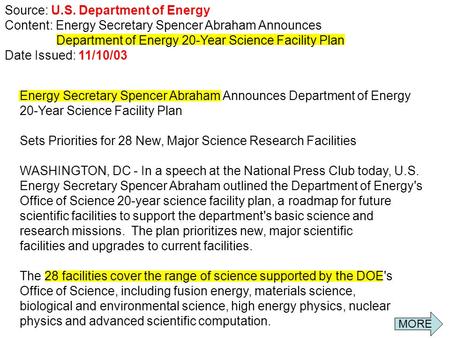 Energy Secretary Spencer Abraham Announces Department of Energy 20-Year Science Facility Plan Sets Priorities for 28 New, Major Science Research Facilities.