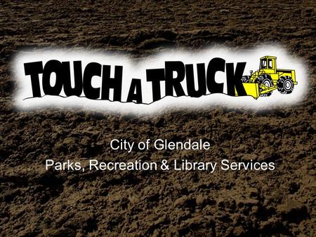 City of Glendale Parks, Recreation & Library Services.