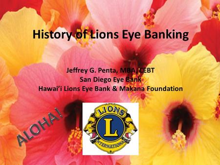 History of Lions Eye Banking