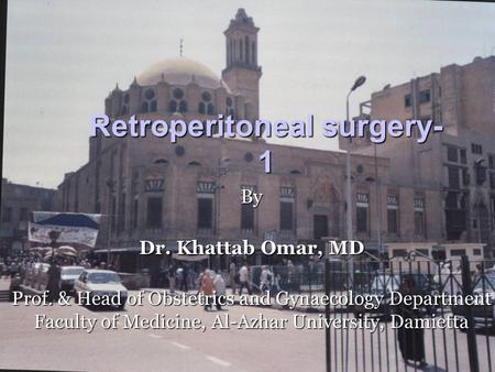Retroperitoneal surgery-1