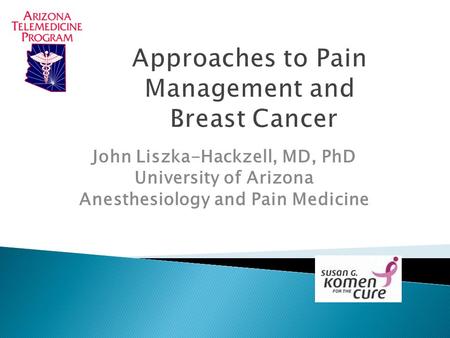 Approaches to Pain Management and Breast Cancer