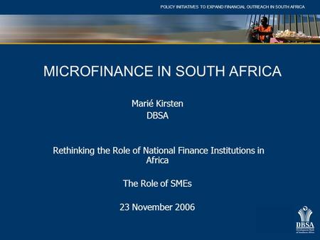 MICROFINANCE IN SOUTH AFRICA