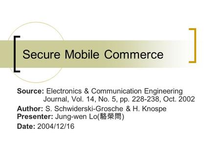 Secure Mobile Commerce