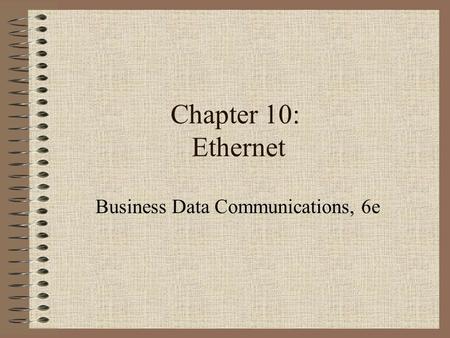 Business Data Communications, 6e