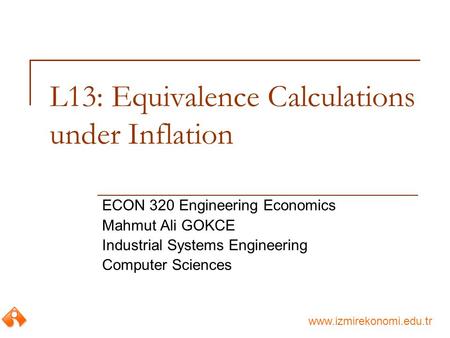 L13: Equivalence Calculations under Inflation