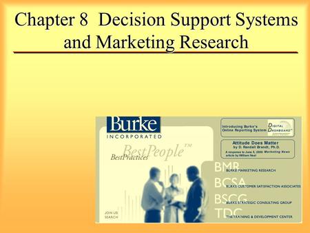 Chapter 8 Decision Support Systems and Marketing Research.