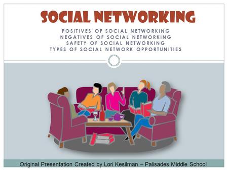 Social Networking Positives of Social Networking