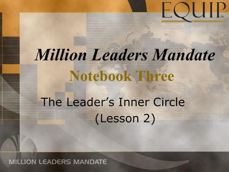 The Leader’s Inner Circle (Lesson 2)