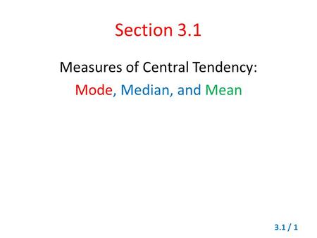 Measures of Central Tendency: Mode, Median, and Mean