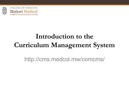 Introduction to the Curriculum Management System