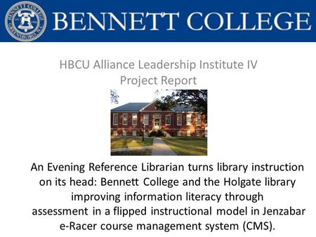 An Evening Reference Librarian turns library instruction on its head: Bennett College and the Holgate library improving information literacy through assessment.