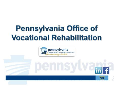 1. Link to OVR’s Website The Pennsylvania Office of Vocational Rehabilitation (OVR) provides vocational rehabilitation services to help persons with disabilities.