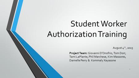 Student Worker Authorization Training
