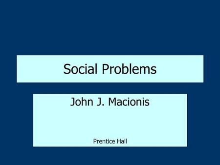 John J. Macionis Prentice Hall