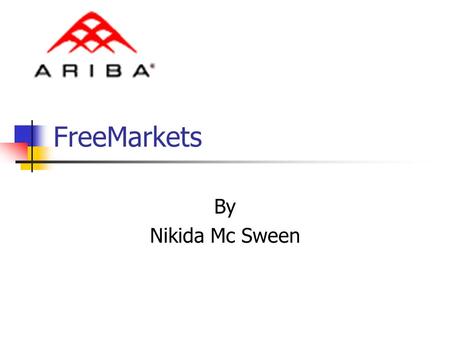 FreeMarkets By Nikida Mc Sween.