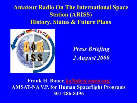 Press Briefing 2 August 2000 Frank H. Bauer,