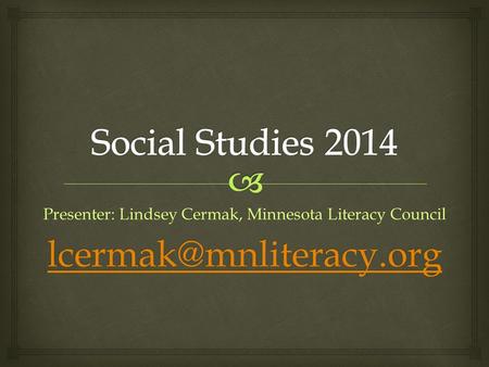 Presenter: Lindsey Cermak, Minnesota Literacy Council