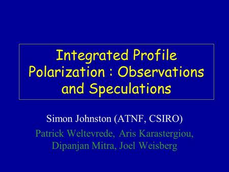 Integrated Profile Polarization : Observations and Speculations