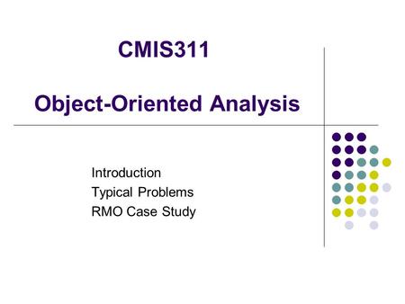 Introduction Typical Problems RMO Case Study