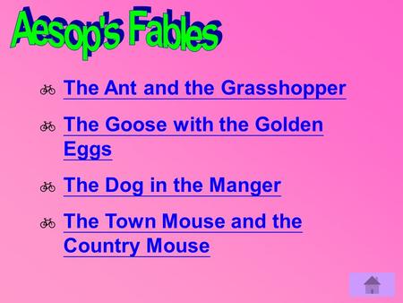 Aesop's Fables  The Ant and the Grasshopper