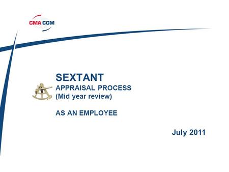 SEXTANT APPRAISAL PROCESS (Mid year review) AS AN EMPLOYEE