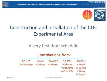Construction and Installation of the CLIC Experimental Area