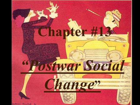 “Postwar Social Change”