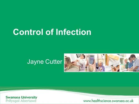 Control of Infection Jayne Cutter. The consequences of HCAI are: Delay in healing Death or disability Loss of earnings for patients Increase in cost of.