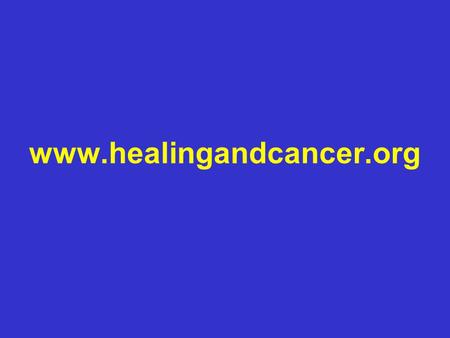 Www.healingandcancer.org.