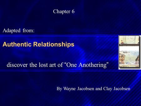 Authentic Relationships