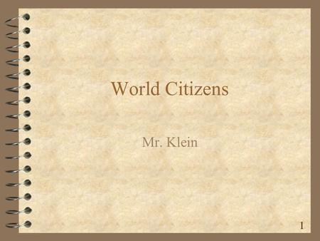World Citizens Mr. Klein 1 Moses 13 th C.,B.C.