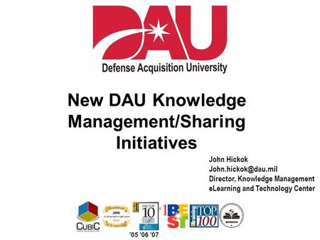 New DAU Knowledge Management/Sharing