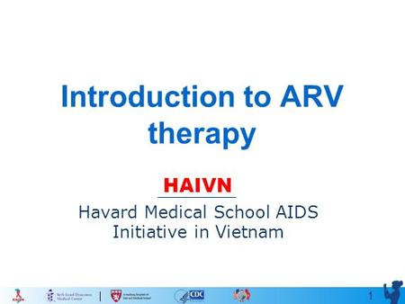 Introduction to ARV therapy
