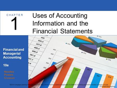 1 Uses of Accounting Information and the Financial Statements